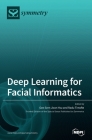 Deep Learning for Facial Informatics By Gee-Sern Jison Hsu (Guest Editor), Radu Timofte (Guest Editor) Cover Image