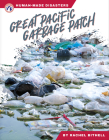 Great Pacific Garbage Patch By Rachel Bithell Cover Image