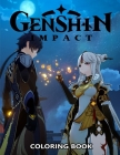 Genshin Impact Coloring Book: Color Wonder Coloring Books For Fans Cover Image