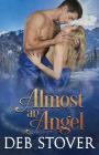 Almost an Angel By Deb Stover Cover Image