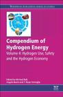 Compendium of Hydrogen Energy: Hydrogen Use, Safety and the Hydrogen Economy Cover Image