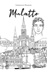 Mulatto By Germaine Pradier Cover Image