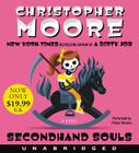 Secondhand Souls Low Price CD: A Novel By Christopher Moore, Fisher Stevens (Read by) Cover Image