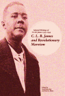 C. L. R. James and Revolutionary Marxism: Selected Writings of C.L.R. James 1939-1949 Cover Image