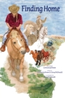 Finding Home By Corinne Joy Brown, Ginny McDonald (Illustrator) Cover Image