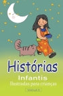 Histórias Infantis Ilustradas para Crianças By Yelethzylt R Cover Image