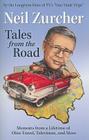 Tales from the Road: Memoirs from a Lifetime of Ohio Travel, Television, and More By Neil Zurcher Cover Image
