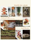 Plats du Jour: the girl & the fig's Journey Through the Seasons in Wine Country By Sondra Bernstein Cover Image