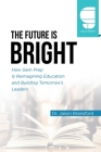 The Future is Bright: How Gem Prep Is Reimagining Education and Building Tomorrow's Leaders Cover Image