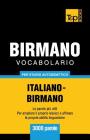 Vocabolario Italiano-Birmano per studio autodidattico - 3000 parole Cover Image