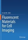 Fluorescent Materials for Cell Imaging Cover Image
