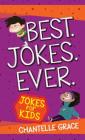 Best Jokes Ever: Jokes for Kids (Joke Books) Cover Image