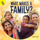 What Makes a Family? By Tammy Brown Cover Image