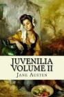 Juvenilia Volume II Cover Image