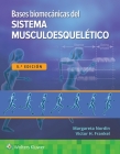 Bases biomécanicas del sistema musculoesquelético By Margareta Nordin, DirSci, Victor H. Frankel, MD, PhD, KNO Cover Image