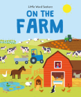 On the Farm: Animals, Tractors, Crops, and More! Cover Image