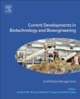 Current Developments in Biotechnology and Bioengineering: Solid Waste Management By Jonathan W-C Wong (Editor), R. D. Tyagi (Editor), Ashok Pandey (Editor) Cover Image