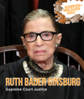 Ruth Bader Ginsburg: Supreme Court Justice By Kaitlin Scirri Cover Image