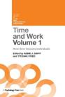 Time and Work, Volume 1: How time impacts individuals (Current Issues in Work and Organizational Psychology) Cover Image