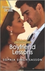 Boyfriend Lessons: A Faking It Romance By Sophia Singh Sasson Cover Image
