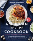 The Great American Recipe Cookbook Season 2 Edition: 100 Memorable Recipes to Celebrate the Diversity and Flavors of American Food Cover Image