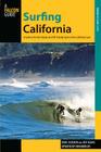 Surfing California: A Guide to the Best Breaks and Sup-Friendly Spots on the California Coast Cover Image