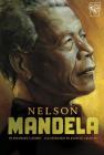 Nelson Mandela (Graphic Lives) By Emanuel Castro, Ignacio Segesso (Illustrator), Trusted Trusted Translations (Translator) Cover Image