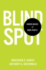 Blindspot: Hidden Biases of Good People By Mahzarin R. Banaji, Anthony G. Greenwald Cover Image