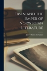 Ibsen and the Temper of Norwegian Literature Cover Image