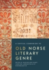 A Critical Companion to Old Norse Literary Genre (Studies in Old Norse Literature #5) Cover Image