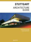 Stuttgart Architecture Guide By Christiane Fulscher, Klaus Jan Philipp Cover Image