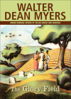 The Glory Field By Walter Dean Myers Cover Image