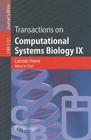 Transactions on Computational Systems Biology IX (Lecture Notes in Computer Science #5121) Cover Image