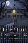 A Bedtime Story: (Beauty Meets the Beast) (Fairy Tales From the Underworld #1) Cover Image