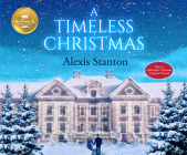 A Timeless Christmas By Alexis Stanton, Kate Rudd (Narrated by) Cover Image