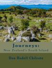 Journeys: New Zealand's South Island By Don Hodell Chilcote Cover Image