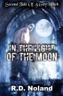 In the light of the moon By R. D. Noland Cover Image