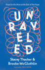 Unraveled: Hope for the Mom at the End of Her Rope Cover Image