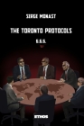 The Toronto Protocols: 6.6.6. By Omar Filali (Translator), Serge Monast Cover Image