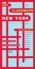 Fodor's Flashmaps New York City, 9th Edition: The Ultimate Map Guide/Find it in a Flash By Robert Blake Cover Image