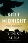 Still Midnight: A Novel (Alex Morrow #1) Cover Image