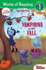 World of Reading: Vampirina Vampirina in the Fall (Level 1) By Disney Books, Disney Storybook Art Team (Illustrator), Inc. Imaginism Studios (Illustrator) Cover Image