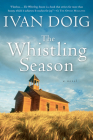 The Whistling Season By Ivan Doig Cover Image