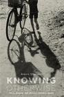 Knowing Otherwise: Race, Gender, and Implicit Understanding By Alexis Shotwell Cover Image