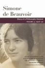 Diary of a Philosophy Student: Volume 3, 1926-30 (Beauvoir Series #3) By Simone de Beauvoir, Barbara Klaw (Translated by), Barbara Klaw (Editor), Sylvie Le Bon de Beauvoir (Editor), Margaret A. Simons (Editor), Marybeth Timmermann (With), Sylvie Le Bon de Beauvoir (Foreword by) Cover Image