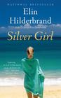 Silver Girl: A Novel Cover Image