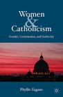 Women & Catholicism: Gender, Communion, and Authority Cover Image