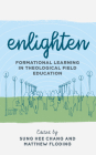 Enlighten: Formational Learning in Theological Field Education By Sung Hee Chang, Matthew Floding Cover Image