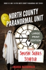 North County Paranormal Unit: Special Series Starter By Amanda McCormack Cover Image