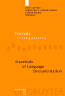 Essentials of Language Documentation (Trends in Linguistics. Studies and Monographs [Tilsm] #178) By Jost Gippert (Editor), Nikolaus P. Himmelmann (Editor), Ulrike Mosel (Editor) Cover Image